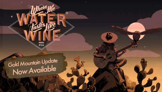 Where the Water Tastes Like Wine on Steam