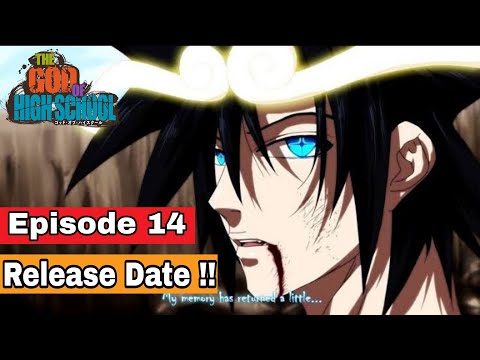 The God Of High School Episode 14 Release Date !!