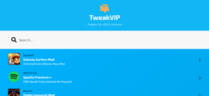 You will get all apps on TweakVIP
