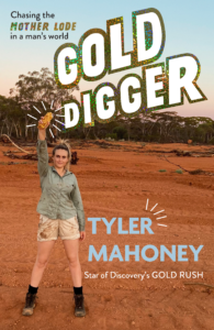 Gold Digger- Tyler Mahoney