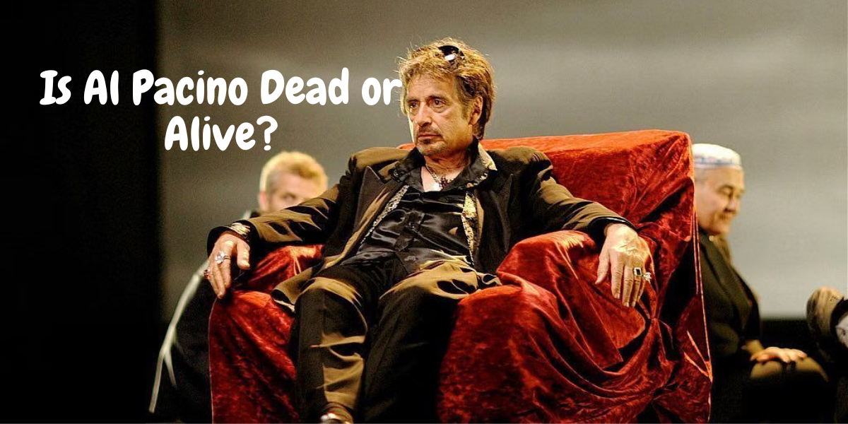 Al Pacino Dead or Alive