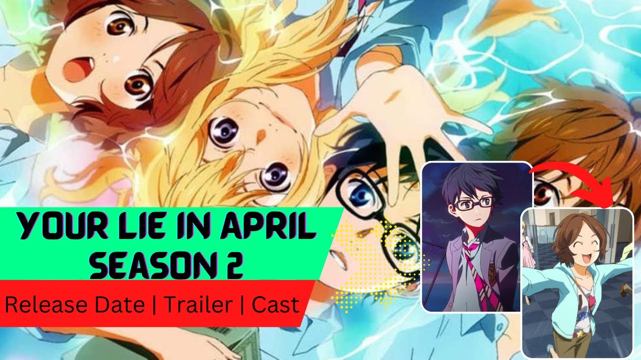 when does your lie in april season 2 come out